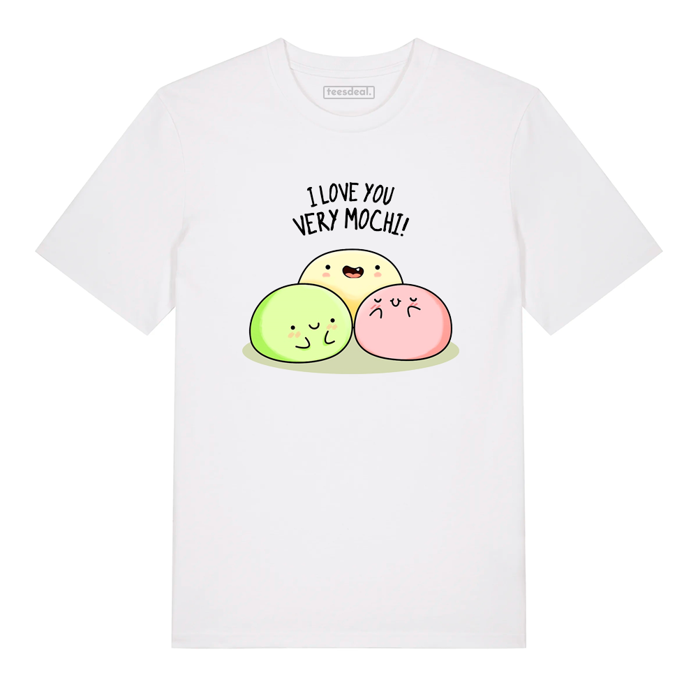 Tshirt I Love You Very Mochi